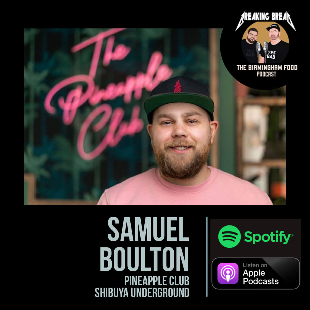 Samuel Boulton - Breaking bread podcast Birmingham